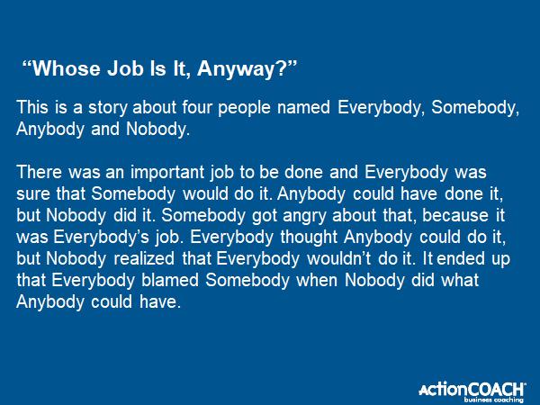 Whose Job is it, Anyway? - Alan Smith - ActionCOACH